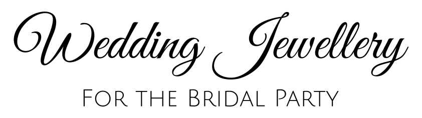 Wedding Jewellery Gifts for the Bridal Party