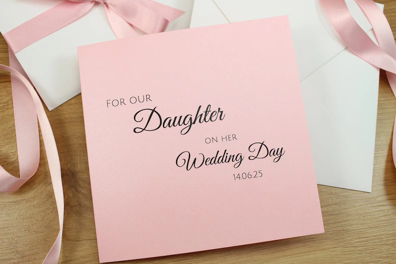 For Our Daughter on Her Wedding Day card with wedding date